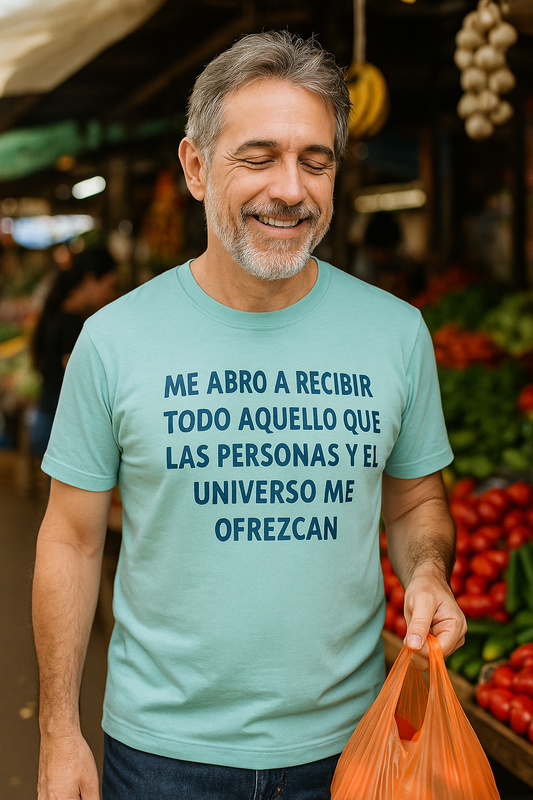 Camisa con Poder – Me abro a recibir todo aquello que las personas y el Universo me ofrezcan