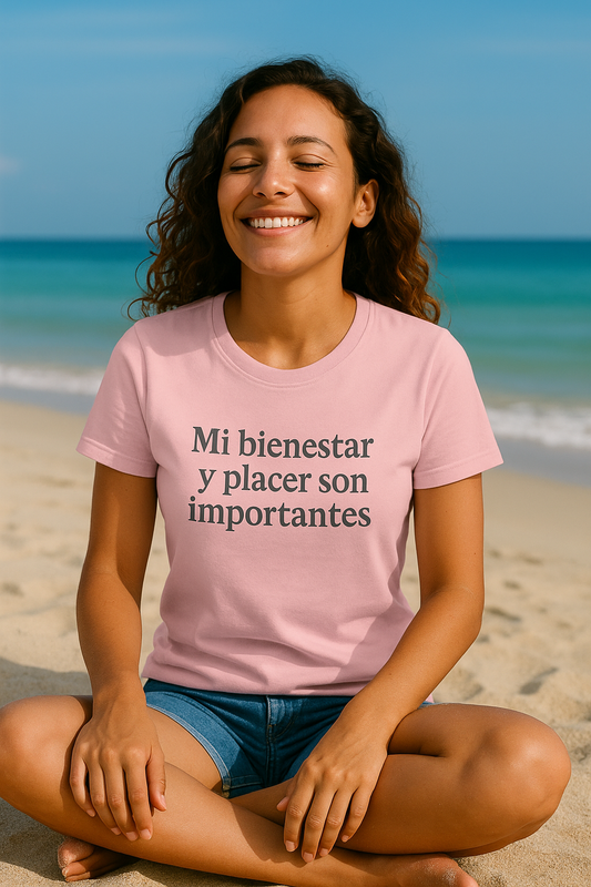Camisa con Poder – Mi bienestar y placer son importantes